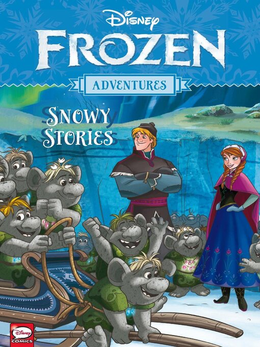 Titeldetails für Disney Frozen Adventures, Volume 2 nach Alessandro Ferrari - Verfügbar